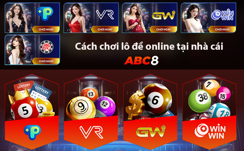 Hướng dẫn tham gia chơi lô đề online tại nhà cái ABC8