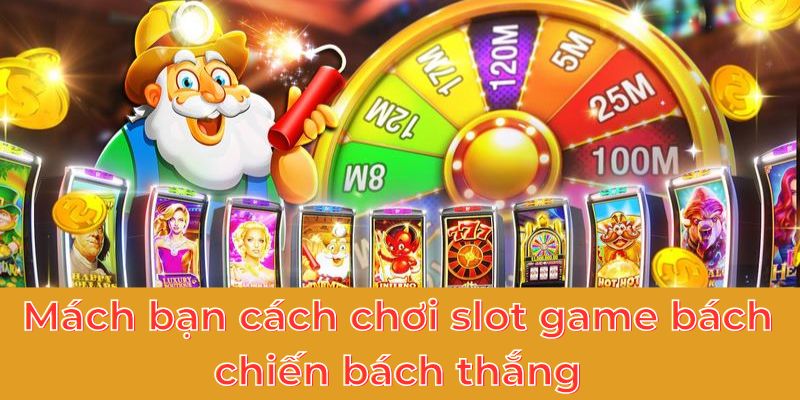 List những tựa slot game không thể bỏ lỡ tại ABC8