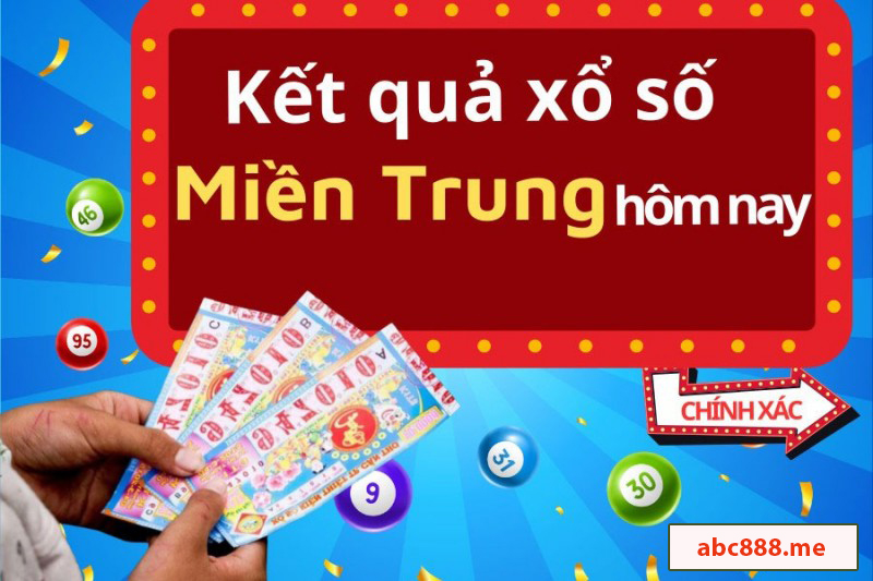 xổ số miền trung hôm nay